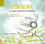 Portada de VESPALINA, A VESPA-MESTRA EM MEDITAR