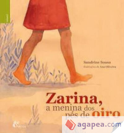 Zarina, a menina dos pes de oiro