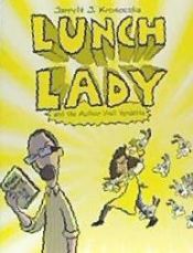 Portada de Lunch Lady and the Author Visit Vendetta