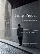 Portada de Time Pieces: A Dublin Memoir