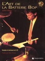 Portada de Art de La Batterie Bop: The Art of Bop Drumming (French Language Edition), Book & CD