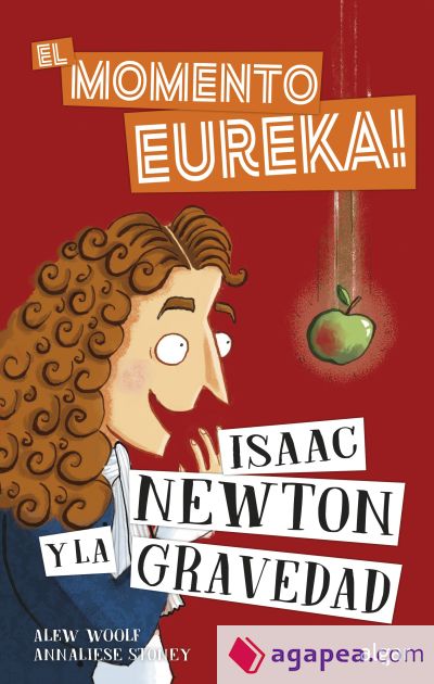 ISAAC NEWTON Y LA GRAVEDAD