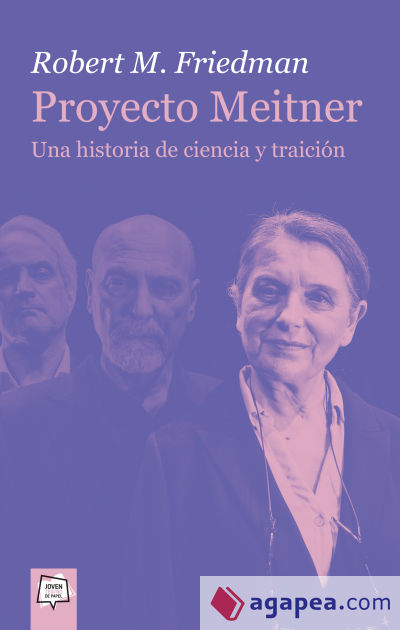 Proyecto Meitner. Una historia de ciencia y traición