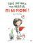 Portada de &iexcl;Qu&eacute; historia m&aacute;s bestia, Minimoni!, de Roc&iacute;o Bonilla
