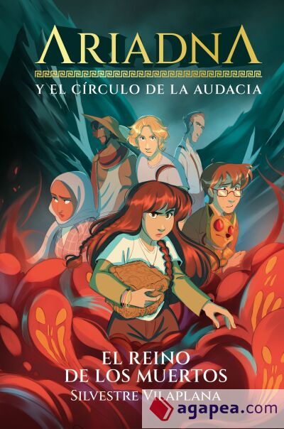 Ariadna y el c&iacute;rculo de la audacia 2. El reino de los muertos