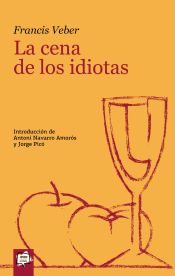 Portada de CENA DE LOS IDIOTAS, LA