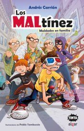 Portada de Los MALt&iacute;nez. Maldades en familia