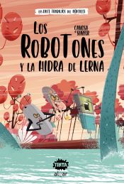 Portada de Los Robotones y la hidra de Lerna