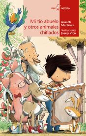 Portada de Mi tío abuelo y otros animales chiflados