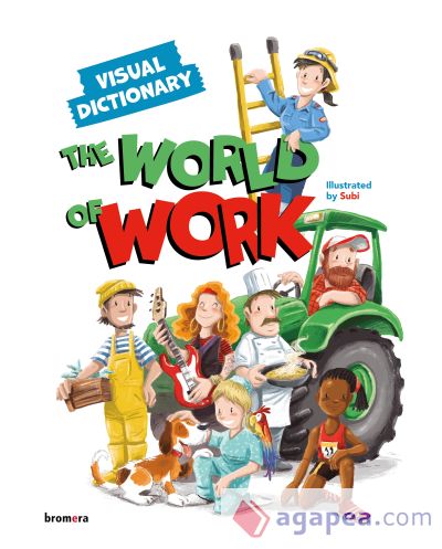 The World of Work. Visual Dictionary