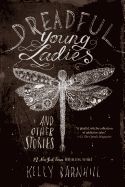 Portada de Dreadful Young Ladies and Other Stories