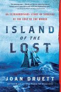 Portada de Island of the Lost: An Extraordinary Story of Survival at the Edge of the World