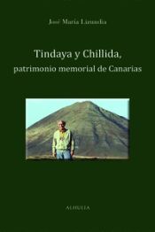 Portada de TINDAYA Y CHILLIDA PATRIMONIO MEMORIAL DE CANARIAS