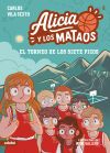 ALICIA Y LOS MATAOS 2. EL TORNEO DE LOS SIETE PICOS