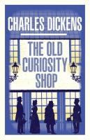 Portada de The Old Curiosity Shop: Annotated Edition