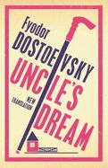 Portada de Uncle's Dream: New Translation