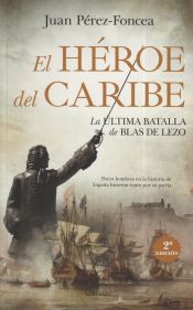 Portada de HEROE DEL CARIBE,EL LA BATALLA DE BLAS DE LEZO