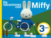 Portada de De vacaciones con Miffy - 3 años (Cuadernos de actividades de Miffy)