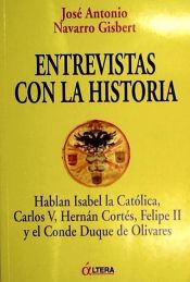 Portada de ENTREVISTAS CON LA HISTORIA