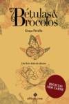 Portada de BETULAS & BROCOLOS - UM LIVRO FEITO DE AFECTOS