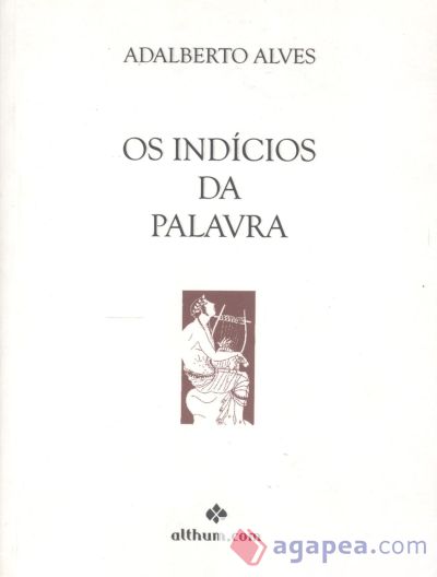 OS INDICIOS DA PALAVRA