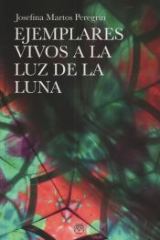 Portada de Ejempolares vivos a la luz de la luna