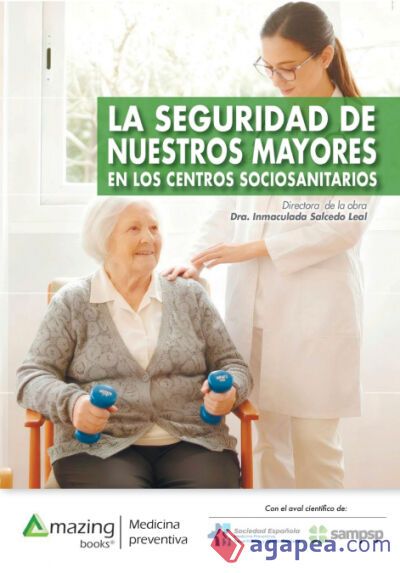 LA SEGURIDAD DE NUESTROS MAYORES EN LOS CENTROS SOCIOSANITARIOS