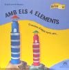 AMB ELS 4 ELEMENTS. CREACIONS D'AIGUA, TERRA, AIRE...