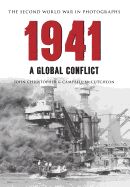 Portada de 1941 the Second World War in Old Photographs: A Global Conflict