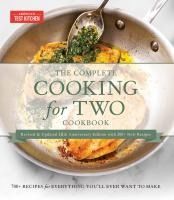 Portada de The Complete Cooking for Two Cookbook, 10th Anniversary Gift Edition: 700 Recipes for Everything You'll Ever Want to Make