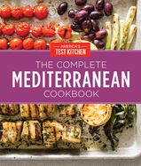 Portada de The Complete Mediterranean Cookbook Gift Edition: 500 Vibrant, Kitchen-Tested Recipes for Living and Eating Well Every Day