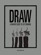 Portada de Draw: A Graphic Guide to Life Drawing