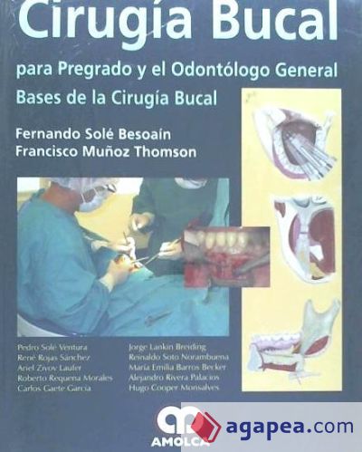 CIRUGIA BUCAL PARA PREGRADO Y EL ODONTOLOGO GENERAL