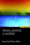 AMOR JUSTICIA Y CARIDAD