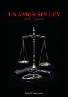 AMOR SIN LEY, UN.(POESIA)