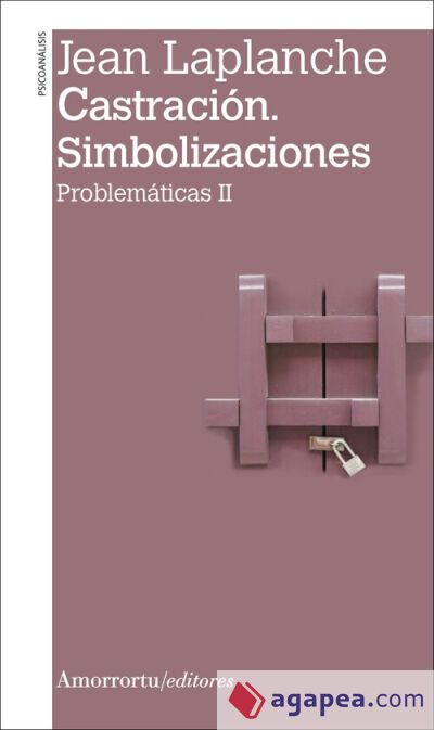 CASTRACION. SIMBOLIZACIONES (2A ED)