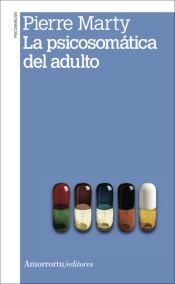Portada de PSICOSOMATICA DEL ADULTO,LA 2A ED