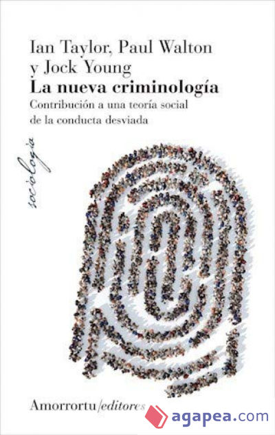 LA NUEVA CRIMINOLOGIA 4 ED