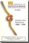 Portada de España entre Republicas, 1868-1939