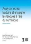 ANALYSER ECRIRE TRAUIRE ET ENSEIGNER LES LANGUES A L'ERE NUMERIQUE