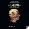 ANATOMIA - ARTE & CIENCIA