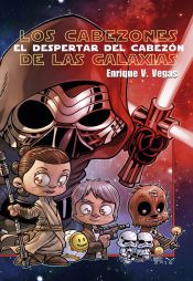 Portada de CABEZONES DE LAS GALAXIAS EL DESPERTAR DEL CABEZON,LOS