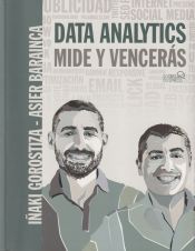 Portada de Data Analytics. Mide y Vencerás