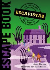 Portada de Escapistas: La mansión del horror