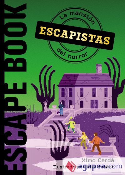 Escapistas: La mansión del horror