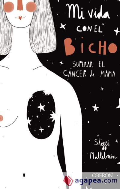 Mi vida con el bicho: superar el cáncer de mama