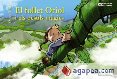 El follet Oriol i els pèsols màgics