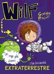 Portada de Wilf i la invasió extraterrestre