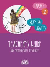 Portada de Arts and Crafts 2. Teacher ' s Guide