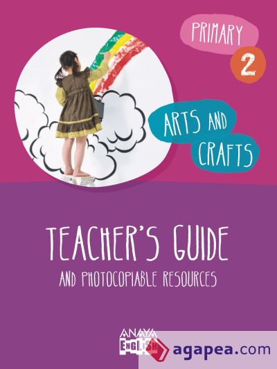 Arts and Crafts 2. Teacher ' s Guide